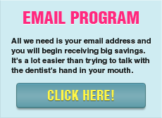 Our Email Program in Porterville dentist
